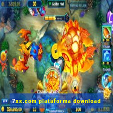 7xx.com plataforma download